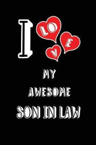 Cover of I Love My Awesome Son in Law