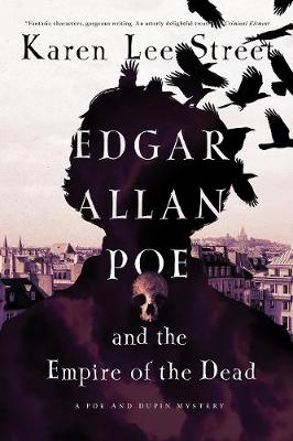 Book cover for Edgar Allan Poe and the Empire of the Dead