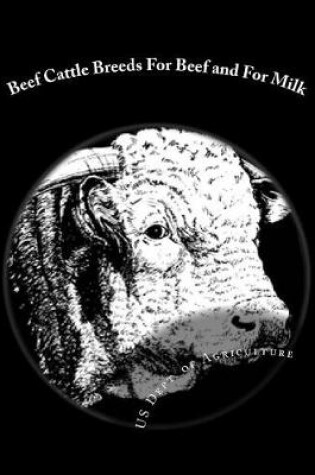 Cover of Beef Cattle Breeds for Beef and for Milk