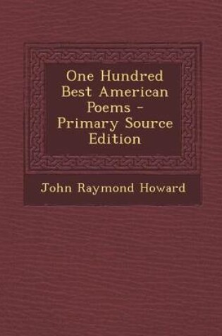 Cover of One Hundred Best American Poems - Primary Source Edition