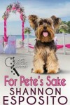 Book cover for For Pete's Sake