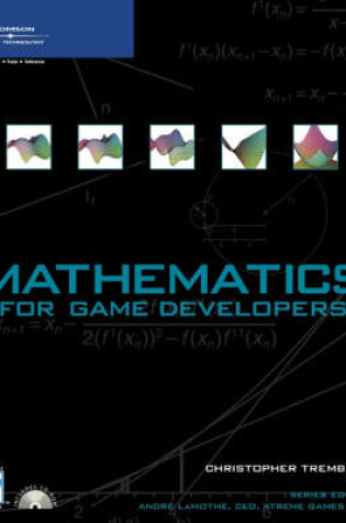 Cover of Mathematics for Game Developers