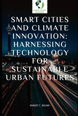 Book cover for Smart Cities and Climate Innovation