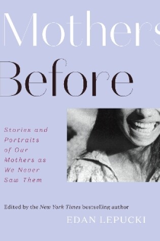 Cover of Mothers Before