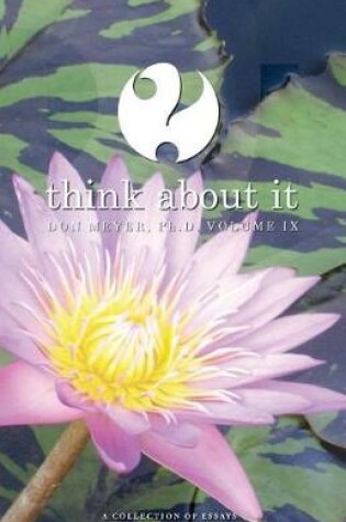 Cover of Think About It Volume IX