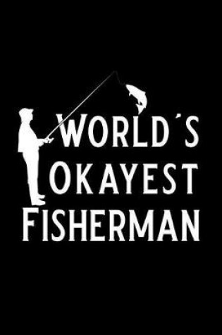 Cover of World's Okayest Fisherman