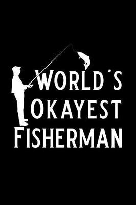 Book cover for World's Okayest Fisherman