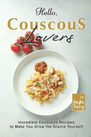 Cover of Hello, Couscous Lovers