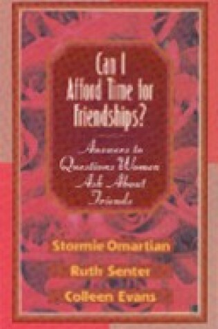 Cover of Can I Afford Time for Friendships?