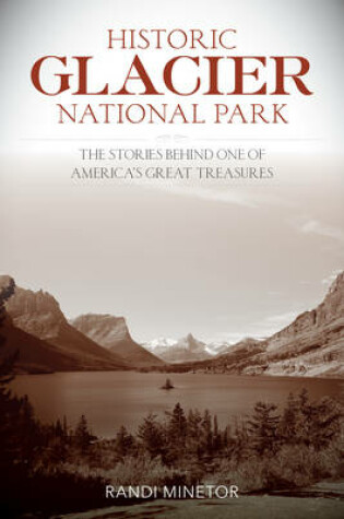 Cover of Historic Glacier National Park