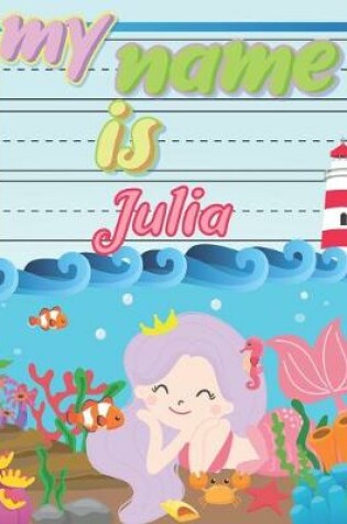 Cover of My Name is Julia