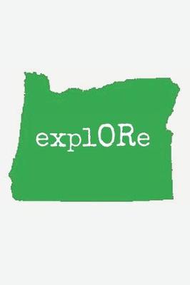 Book cover for Explore Oregon