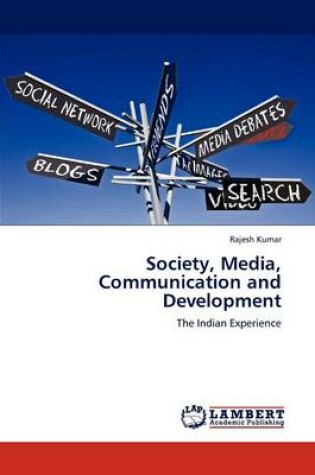 Cover of Society, Media, Communication and Development