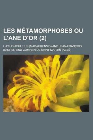 Cover of Les Metamorphoses Ou L'Ane D'Or (2)