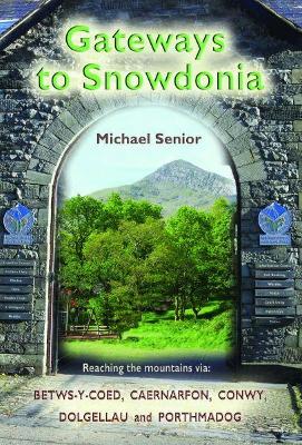 Book cover for Gateways to Snowdonia