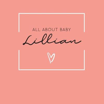 Book cover for All About Baby Lillian