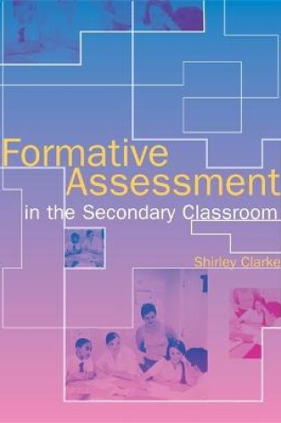 Cover of Formative Assessment in the Secondary Classroom