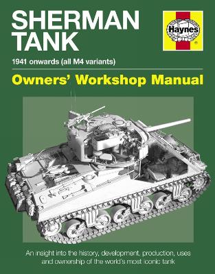 Book cover for Sherman Tank Owners' Workshop Manual