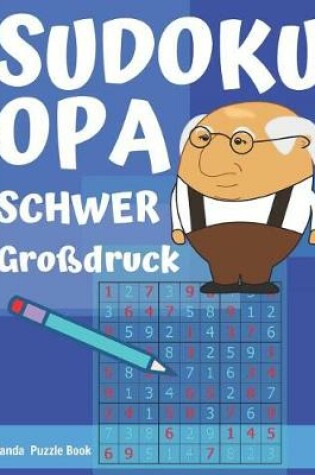 Cover of Sudoku Opa - Schwer - Großdruck