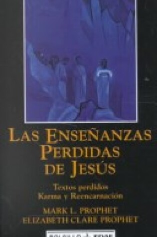 Cover of Ensenanzas Perdidas de Jesus, Las