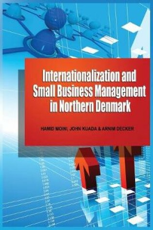 Cover of Internationalization and Small Business Management in Northern Denmark