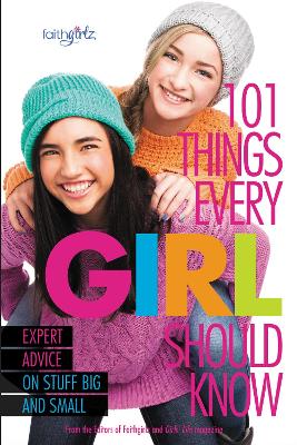 Cover of 101 Things Every Girl Should Know