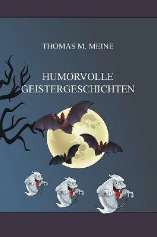 Cover of Humorvolle Geistergeschichten