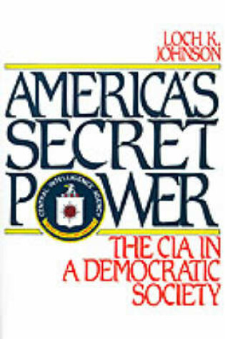 Cover of America's Secret Power