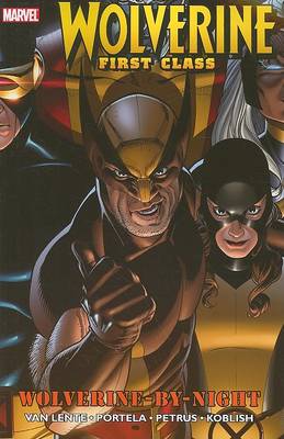 Book cover for Wolverine: First Class - Wolverine-by-night