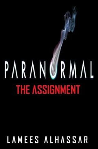 Cover of Paranormal the Assignment