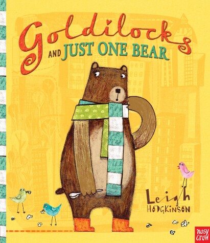 Book cover for Goldilocks and Just One Bear