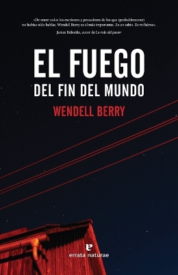 Book cover for El Fuego del Fin del Mundo