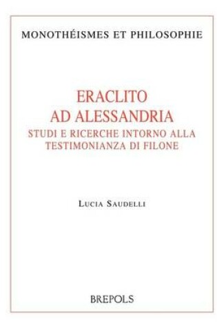 Cover of MON 16 Eraclito ad Alessandria, L. Saudelli