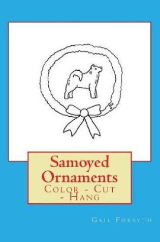 Cover of Samoyed Ornaments