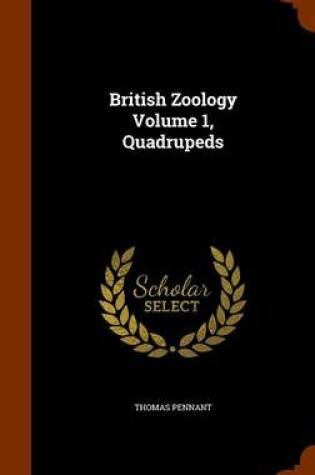 Cover of British Zoology Volume 1, Quadrupeds