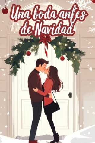 Cover of Una boda antes de Navidad