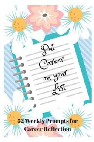 Cover of Put Your Career on Your List