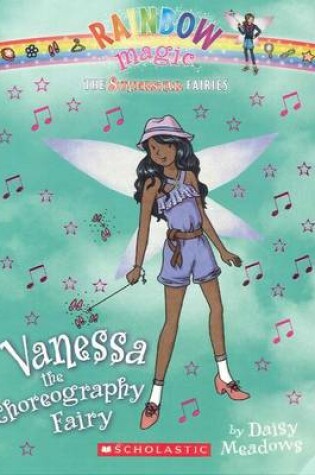 Cover of Vanessa the Choreography Fairy