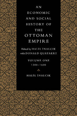 Book cover for An Economic and Social History of the Ottoman Empire, 1300-1914 2 Volume Paperback Set