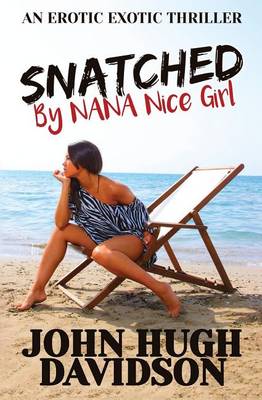 Book cover for Snatched by Nana Nice Girl