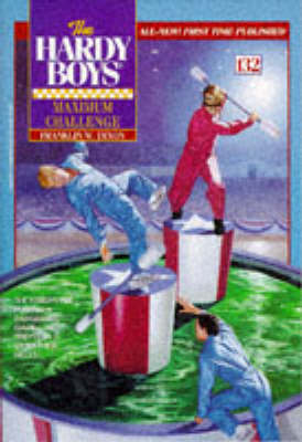 Cover of The Hardy Boys 132: Maximum Challenge