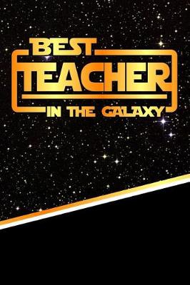 Book cover for The Best Teacher in the Galaxy