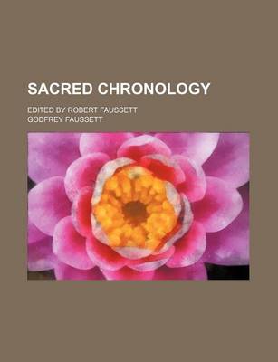 Book cover for Sacred Chronology; Edited by Robert Faussett