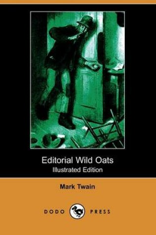 Cover of Editorial Wild Oats (Illustrated Edition) (Dodo Press)