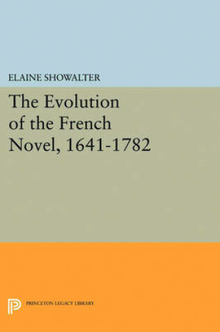Cover of The Evolution of the French Novel, 1641-1782