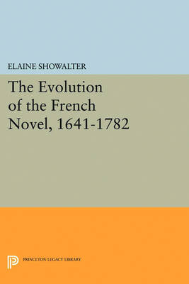 Book cover for The Evolution of the French Novel, 1641-1782