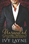 Book cover for Unraveled