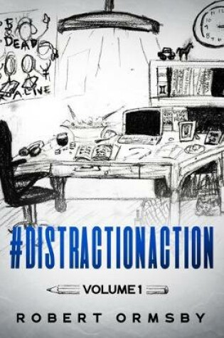 Cover of #DistractionAction