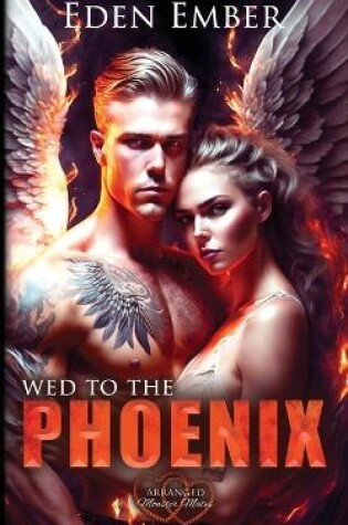 Cover of Wed to the Phoenix
