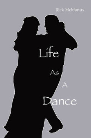 Cover of Life as a Dance